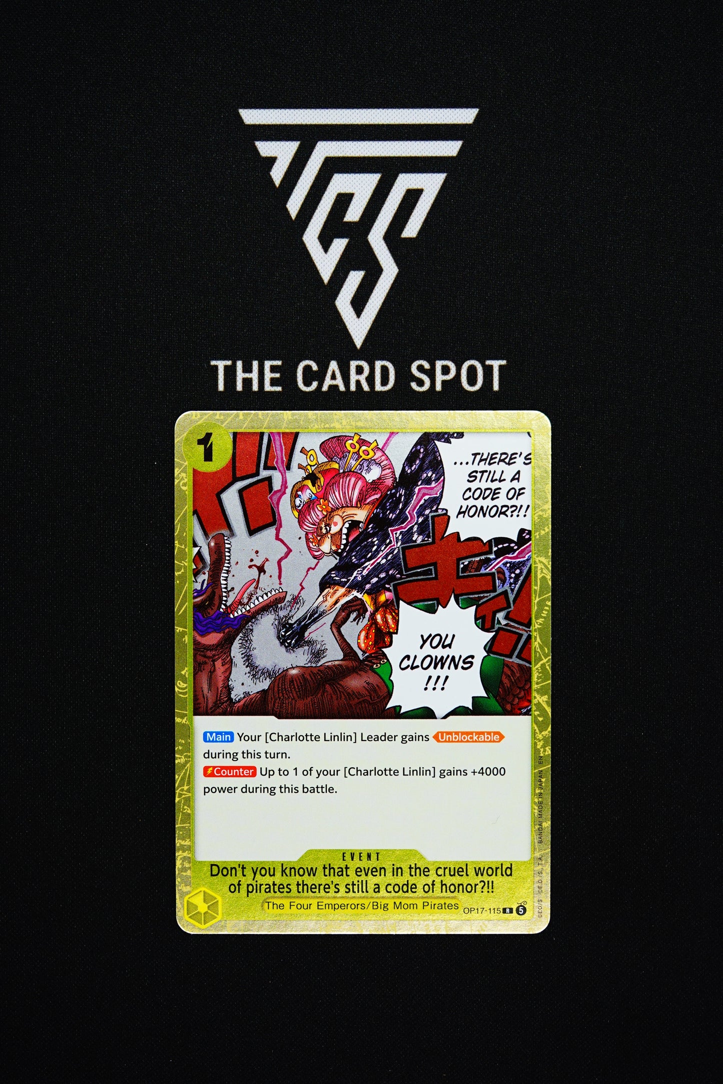 OP17-115 "Don't you know that even in the cruel world of pirates there's still a code of honor?!!" - One Piece TCG