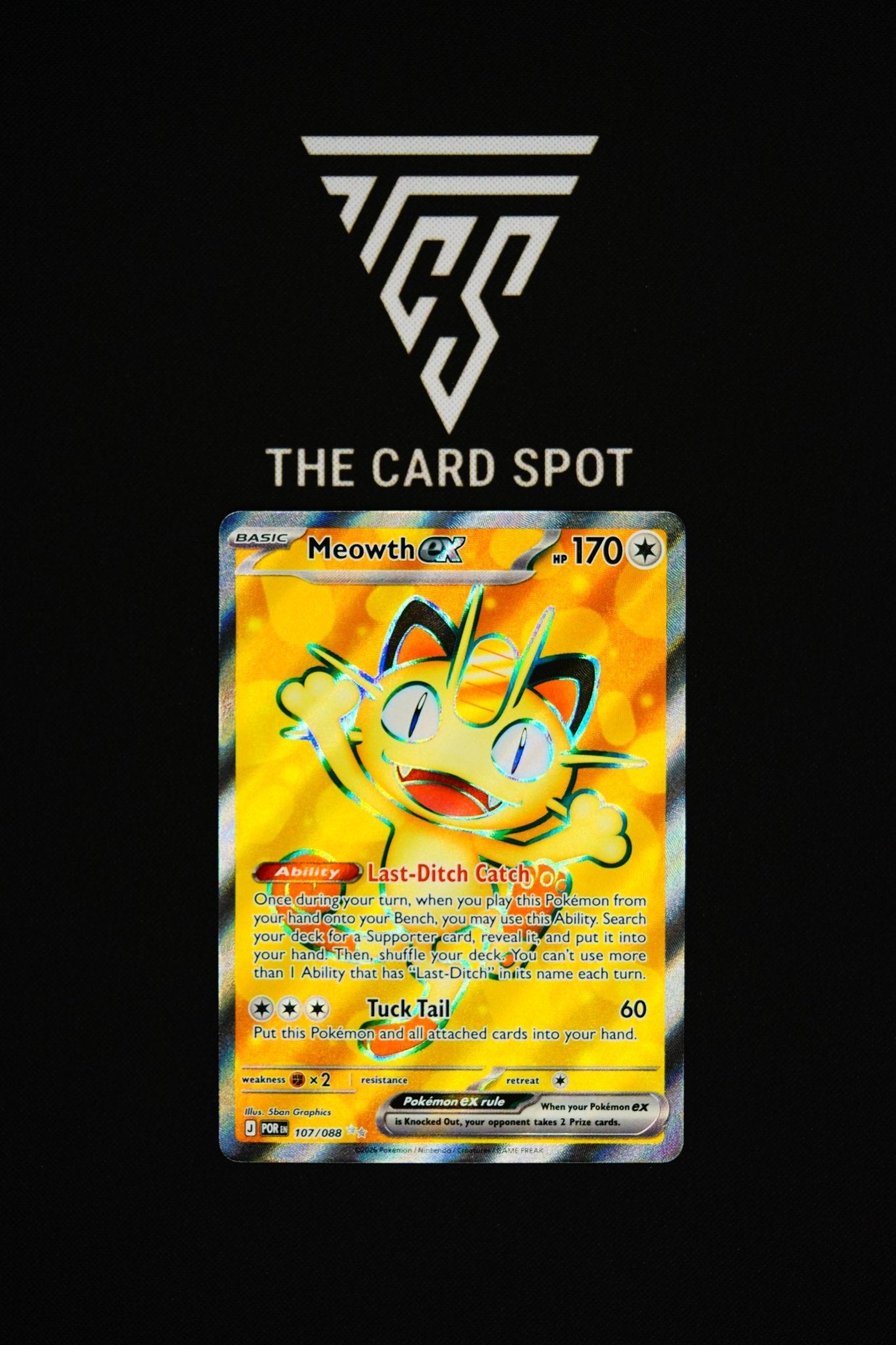 107/088 Meowth ex - Pokemon TCG - THE CARD SPOT PTY LTD.