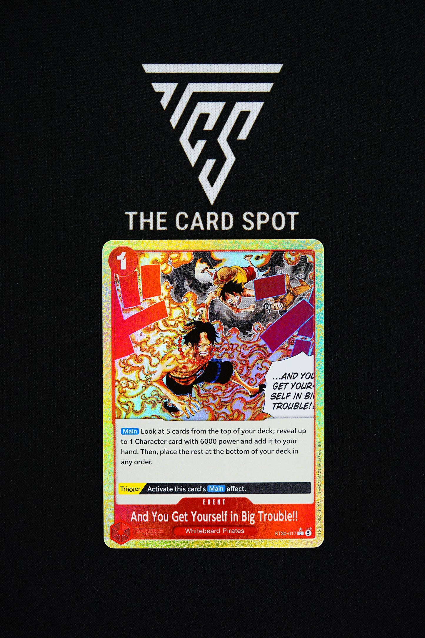 ST30-017 And You Get Yourself in Big Trouble - One Piece TCG