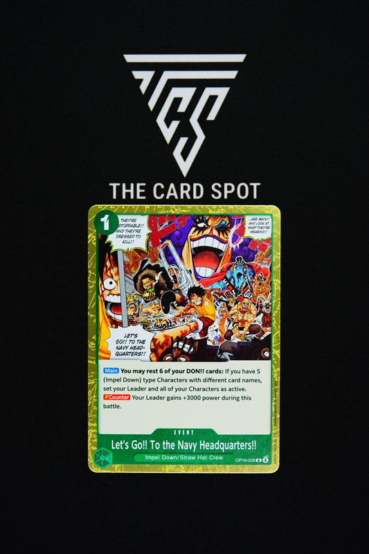 OP16-038 Let's Go!! To the Navy Headquarters!! - One Piece TCG