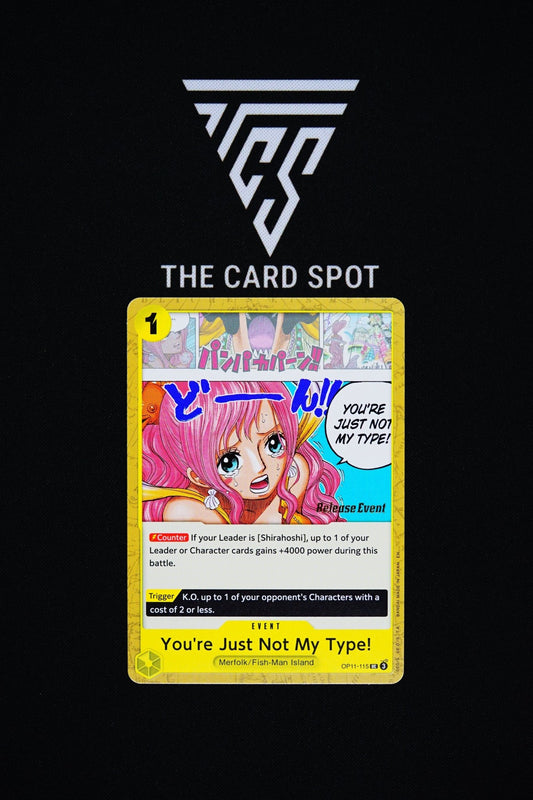 OP11 - 115 [Release Event] "You're Just Not My Type!" - One Piece TCG - THE CARD SPOT PTY LTD.